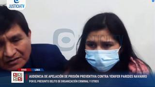 Yenifer Paredes: suspenden audiencia que evalúa apelación a prisión preventiva por “mal estado de salud” de la cuñada de presidente
