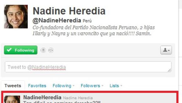 Nadine Heredia en Twitter: "Tan difícil es caminar derecho??!!"