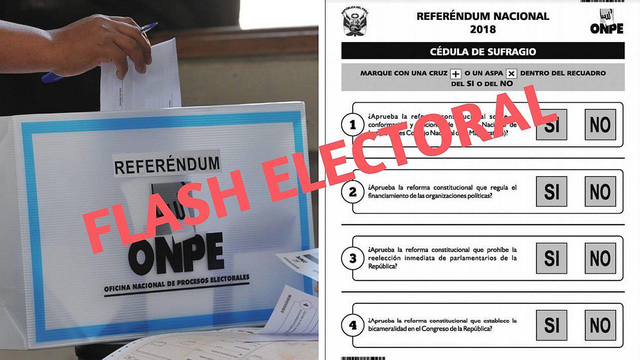 ​Referéndum 2018 y el flash electoral de las 4 preguntas