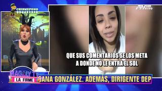 Magaly Medina le responde a Mirella Paz: “¡Qué vulgaridad, de qué cantina has salido!”