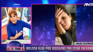 Melissa Klug se muestra mal de salud y posterga entrevista exclusiva con Magaly Medina | VIDEO