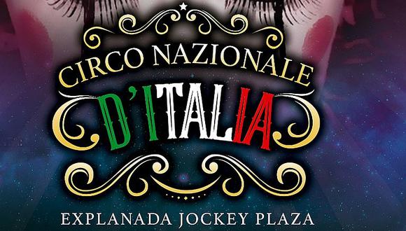 ​Circo Nazionale D' Italia llega por primera vez a nuestro país
