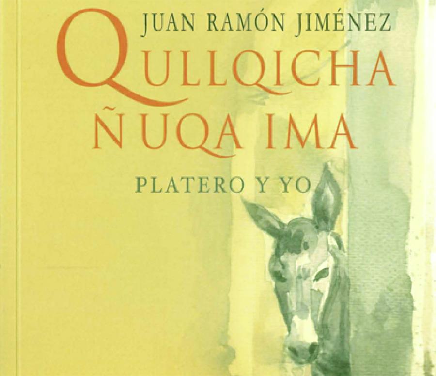 "Qullqicha ñuqa ima", la edición en quechua de 'Platero y yo' llega a Bolivia