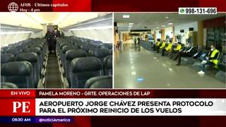 Aeropuerto Jorge Chávez está listo para reinicio de vuelos: conoce el protocolo│VIDEO