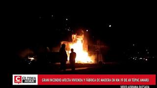 Carabayllo: voraz incendio consume vivienda y fábrica de maderas (VIDEO)