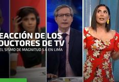 Así reaccionaron los conductores de televisión durante el sismo de magnitud 5,6 en Lima