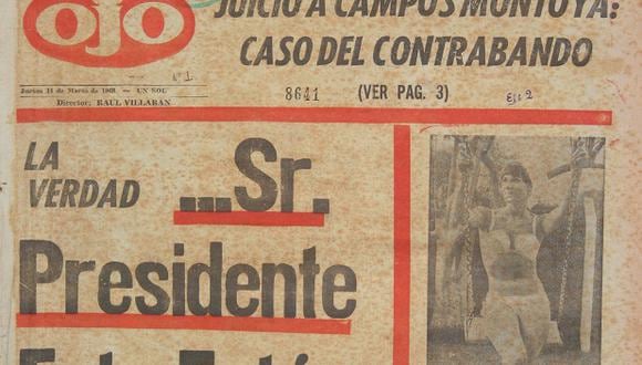 Esta es la primera portada del Diario Ojo del 14 de marzo de 1968, el diario del pueblo inició su circulación usando el color rojo en su logotipo. (Foto: GEC Archivo Histórico)