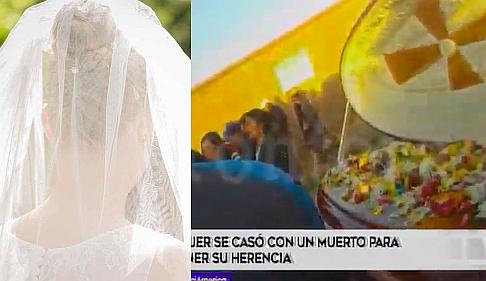 Una mujer se casó con un muerto para ser la única heredera