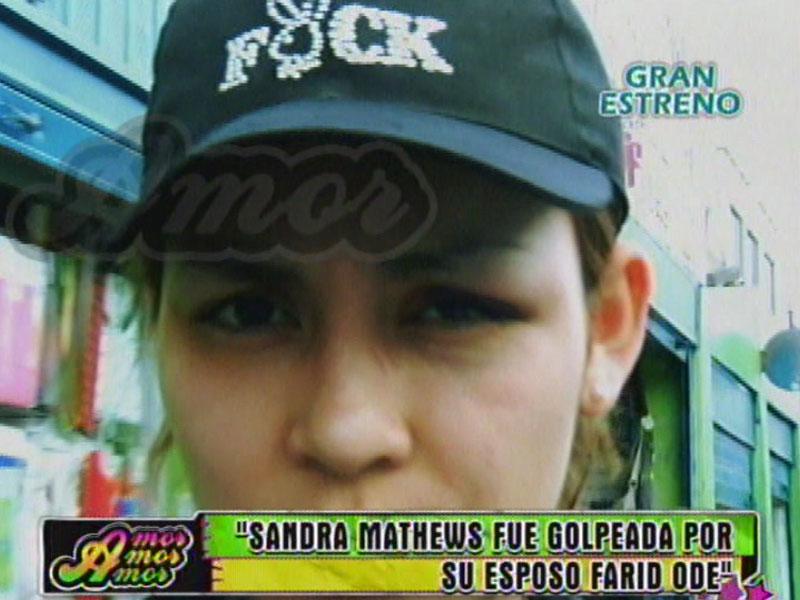 Farid Ode habría dado tremenda golpiza a Sandra Mathews [VIDEO] 