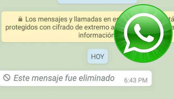 WhatsApp: ¿Cómo leer un mensaje que ya fue eliminado?