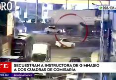 Los Olivos: secuestran a instructora de gimnasio a dos Cuadras de la comisaría Sol de Oro