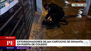 Trujillo: Extorsionadores dejan cartucho de dinamita frente a centro educativo