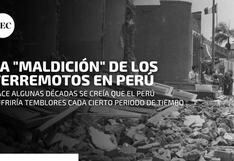 ¿Perú tuvo una “maldición” con los terremotos?:  esta es  la historia que atemorizó a miles de peruanos en los años 70