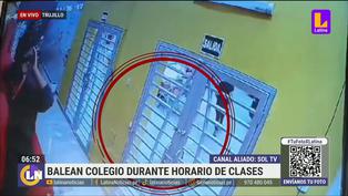 Disparan contra fachada de colegio en Trujillo durante hora de clases (VIDEO)