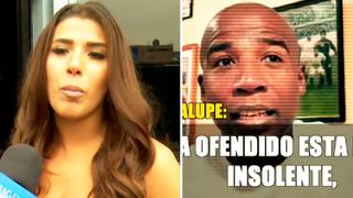 Yahaira Plasencia responde a Luis‘Cuto’ Guadalupe, quien la tildó de “desubicada” e “insolente” | VIDEO
