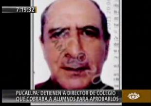 Profesor cobraba a alumnos para aprobarlos en Pucallpa