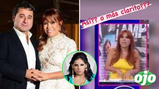 Magaly sobre posible ampay de su esposo con Giuliana Rengifo: “Seré la primera en sacarlo”