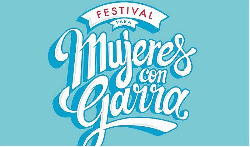 Todo lo que debes saber sobre el 'Festival para mujeres con garra'