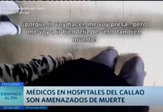Médicos de hospital Daniel Alcides Carrión sufren amenazas de familiares de pacientes | VIDEO
