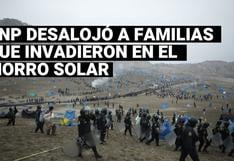Chorrillos: policías desalojaron a invasores del Morro Solar