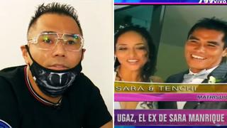 El drama de ‘Tenchy’ Ugaz: acusa a Sara Manrique de no dejarlo ver a su hija│VIDEO