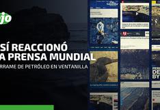 Derrame de petróleo en Ventanilla reacciones de la prensa internacional al desastre ecológico ocurrido en Perú