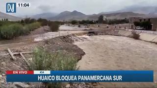 Ica: huaico bloquea Km 400 de la Panamericana Sur en Palpa 