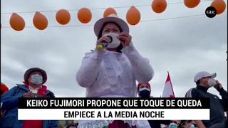 Keiko Fujimori propone que toque de queda empiece a la medianoche