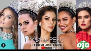 Miss Perú: Conoce a las finalistas del certamen de belleza