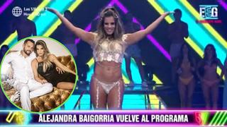 Alejandra Baigorria regresa a EEG y anuncia que terminó con Arturo Caballero│VIDEO