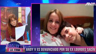 Lourdes Sacín reaparece y denuncia nuevamente a ’Andy V’ por violencia física y psicológica | VIDEO 