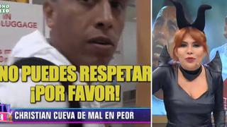 Christian Cueva exige respeto y Magaly le responde: “pedazo de indisciplinado”