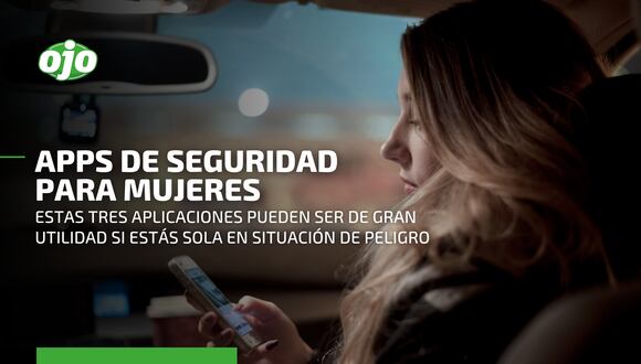 Tres apps de emergencia para mujeres: úsalas para pedir ayuda si estás en peligro