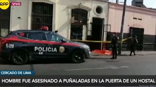 Cercado de Lima: asesinan a puñaladas a hombre en la puerta de hostal
