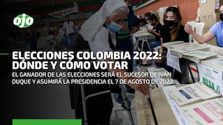 Elecciones presidenciales Colombia 2022: descubre cómo, cuándo y dónde revisar tu puesto y mesa de sufragio