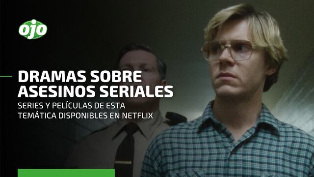Netflix: a propósito de “Monstruo: La historia de Jeffrey Dahmer”, puedes ver estos cinco dramas sobre asesinos seriales