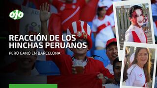 Perú vs. Nueva Zelanda: hinchas peruanos reaccionan la victoria peruana en Barcelona