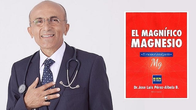 Feria del Libro de Lima: Dr. Pérez-Albela presentará libro 'El Magnífico Magnesio'