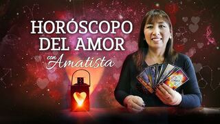 Horóscopo del amor gratis del 23 al 29 de abril por Amatista (VÍDEOS)