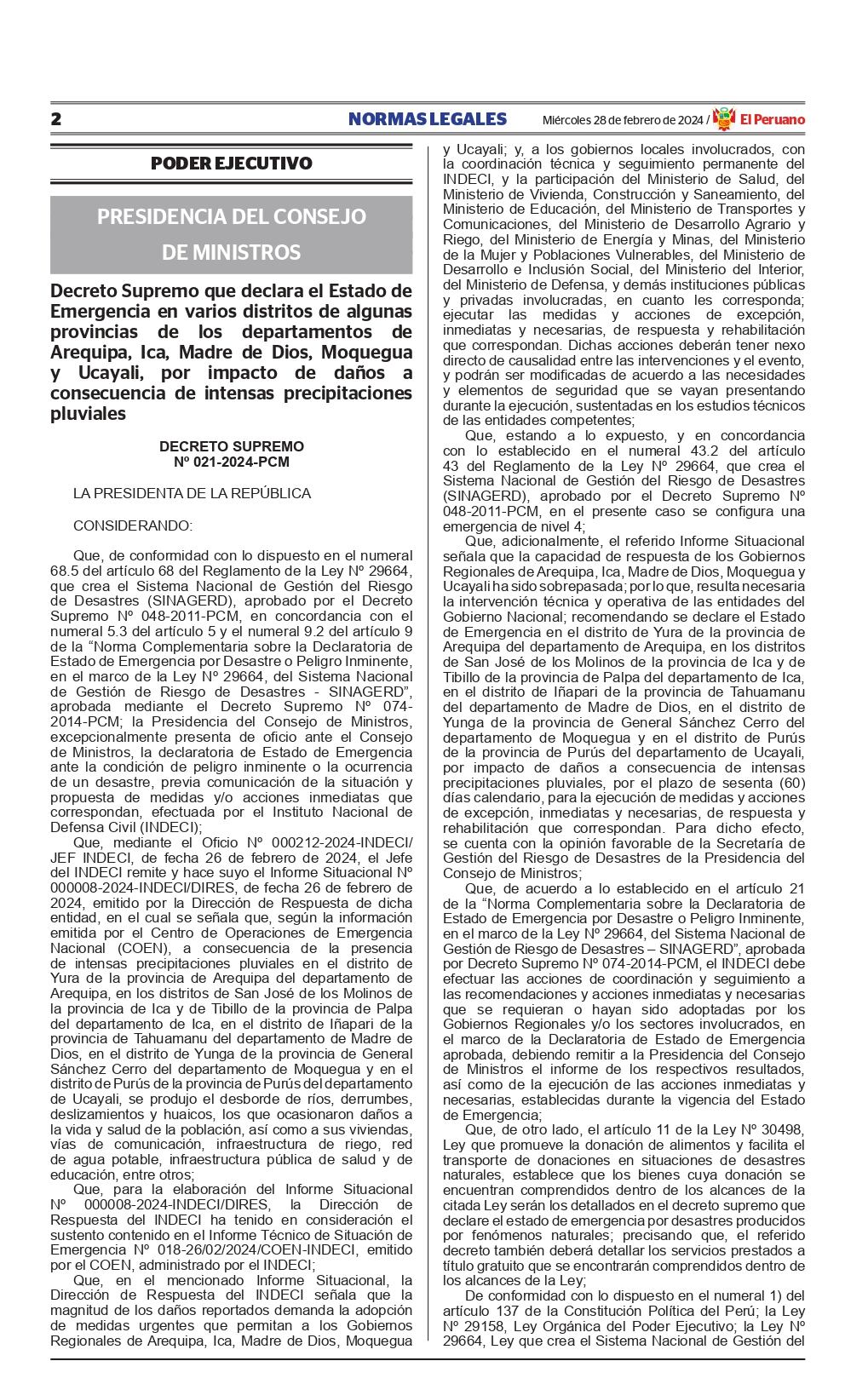 Decreto Supremo que declara el Estado de Emergencia en varios distritos de algunas provincias de los departamentos de Arequipa, Ica, Madre de Dios, Moquegua y Ucayali, por daños a consecuencia de intensas precipitaciones
pluviales