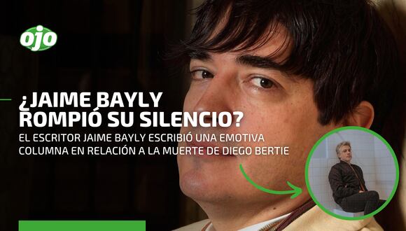 Jaime Bayly y su mensaje tras el fallecimiento de Diego Bertie