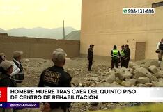 Hombre murió al caer del quinto piso de un centro de rehabilitación en Chosica (VIDEO)