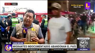 Cerca de 2500 migrantes indocumentados vienen saliendo de Perú por Tumbes (VIDEO)