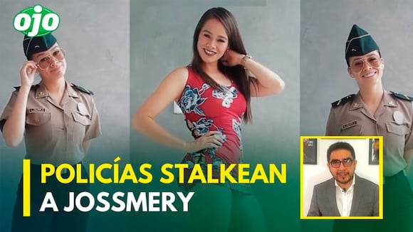 Policias 'stalkearon' a Jossmery Toledo