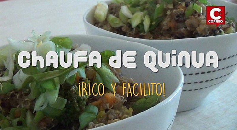 ¡Qué rico!: Aprende a hacer este delicioso Chaufa de quinua