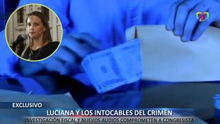 Caso Luciana León: Audios revelan cómo armaban los “tamalitos” con dinero 