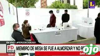 Elecciones 2021: Miembro de mesa se fue a almorzar y no regresa | VIDEO 